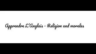 Les verbes en Anglais - La religion et la moral
