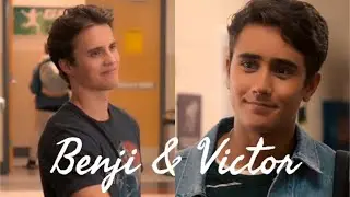 Victor & Benji || I get to love you