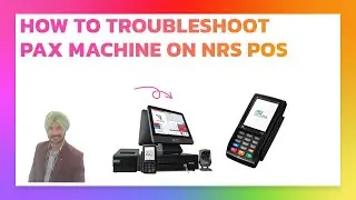 How to Fix Pax Device With NRS Liquor Store POS System