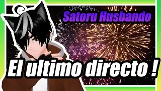 Despidamos juntos el a&ntilde;o ! Celebra junto a Satoru Husbando ❤️🐺 - Ultimo Directo !