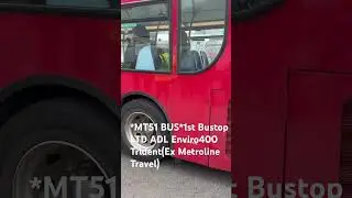 *MT51 BUS*1st Bustop LTD ADL Enviro400 Trident(Ex Metroline Travel)