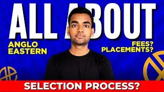 How To Get Selected In ANGLO EASTERN? All About Anglo Eastern | Fees | Stipend | Selection Process