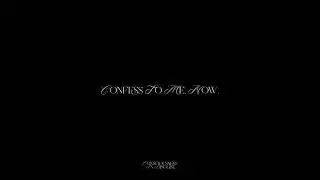 CONFESS TO ME, NOW !! ✩ [TESTING A NEW FORMULA], [SUBLIMINAL].
