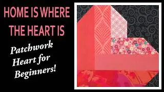 This Adorable Heart Patchwork is Sew Easy and Fun! Pattern Link in Description