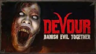 DEVOUR: Asylum Gameplay (Fail)