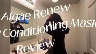 Camille Rose Algae Renew Deep Conditioning Mask on low porosity hair