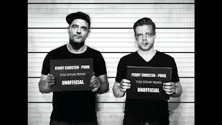 Ferry Corsten - Punk (Tom Staar Extended Mix) [Unofficial]