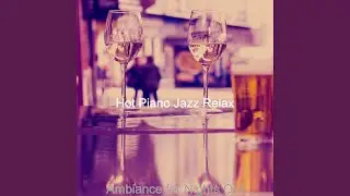 Subdued Piano Bars
