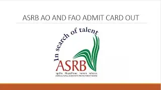 ASRB AO AND FAO ADMIT CARD OUT