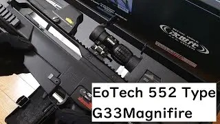 東京マルイ G36Cカスタム EoTech 552 Type G33Magnifire取り付け