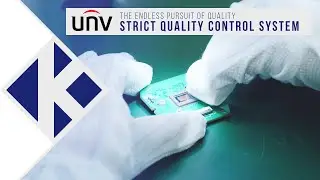 Uniview | Strict Quality Control System - The Endless Pursuit of Quality