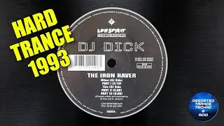 DJ Dick - The Iron Raver (Part I) [Low Spirit Recordings] 1993 [Hard Trance]