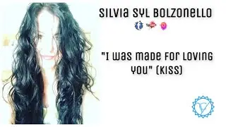&ldquo;I Was Made for Loving You&rdquo; (Kiss) performed by Silvia Syl Bolzonello