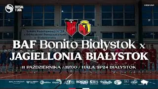 LIVE: BAF Bonito Białystok - Jagiellonia Futsal Białystok | 1 Polska Liga Futsalu 2025/2026