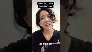 #onthisday Meet You There (Busted Cover)