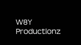 W8Y Productioz   Dont Ramp