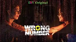 Wrong Number | EORTV | New Series | Deepak Pandey | Love Story