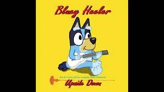Bluey Sings: Upside Down (AI Cover)
