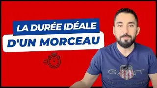 Quelle est la DURÉE IDÉALE d'un MORCEAU ? #producteurasucces
