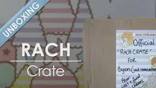 Rach Crate [LostandFoundCharms] Unboxing