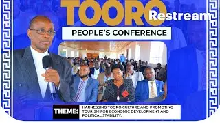 🔴LIVE:TOORO PEOPLE`S CONFERENCE 2025 DAY 2