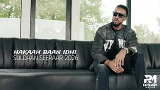 SULDAAN SEERAAR 2026 | HAAKAH BAAN IDHI | HEES CUSUB LYRICS 2026