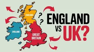 England vs Great Britain vs UK: What&rsquo;s the Difference? 🇬🇧