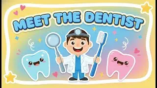 How Dentists Help People | Jobs Who Is a Dentist? Learning for Kids l What Does a Dentist Do?