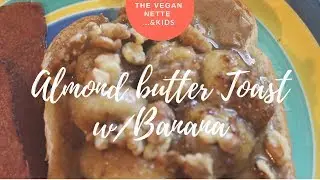 Almond Butter Toast w/ Banana & Walnuts