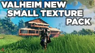 Небольшой новый пакет текстур для Valheim | Простая установка