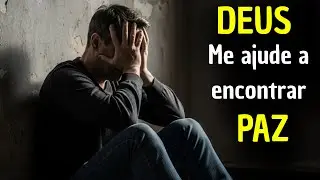 DEUS, COMO encontrar a PAZ quando a ANSIEDADE me domina? - PROVÉRBIOS 14