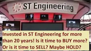 ST Engineering has been paying me for more than 20 years! Should have bought more! BUY more now?