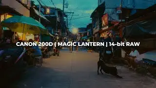 CANON 200D + MAGIC LANTERN | LOW LIGHT CINEMATIC WALK | WORTH IT!