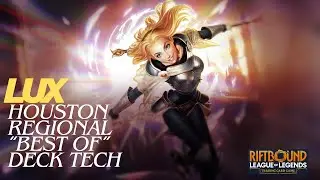 Lux  Deck Tech - Best of Legend in Houston Regional Qualifier
