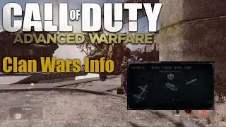Call of Duty Advanced Warfare - Clan Wars Information (AW Clan Info)