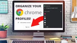 How to Organize Google Chrome Profiles