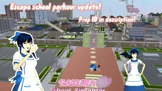 Escape school parkour update! //SAKURA School Simulator// Prop ID in description!