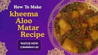 Keema Aloo Matar Recipe |कीमा आलू मटर की रेसिपी