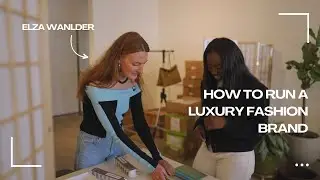 Ashlee Janelle Discovers How To Run A Luxury Fashion Brand | Elza Wander | S1 E1