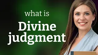 Understanding Divine Judgment in English