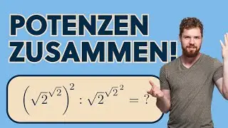 Potenzgesetze wie die Profis nutzen!
