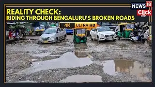 Pothole-Free Bengaluru? This Ground Report Exposes The Truth: Damaged Roads Across the City