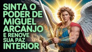 São Miguel Arcanjo: a oração que traz renovação e paz interior