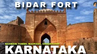 Bidar Vlog Top Historical Places in Bidar | Bidar Fort, Bahmani & Baridi Tombs, Madrasa, Chaukhandi