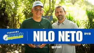 NILO NETO - VAQUEJADA EXPEDITION EP#19
