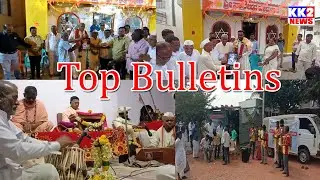 Top Bulletins KK2 News 29-11-2022