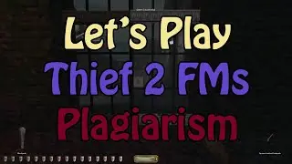 Knockout Thief 35 - Plagiarism
