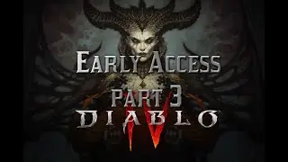 diablo 4 early access day 3