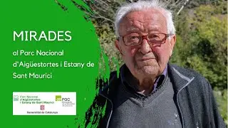 Antoni Palacín: Projecte Mirades al Parc Nacional d'Aigüestortes i Estany de Sant Maurici.