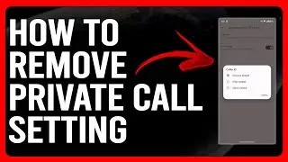 How To Remove Private Call Setting (How To Deactivate/Disable Private Call Setting)